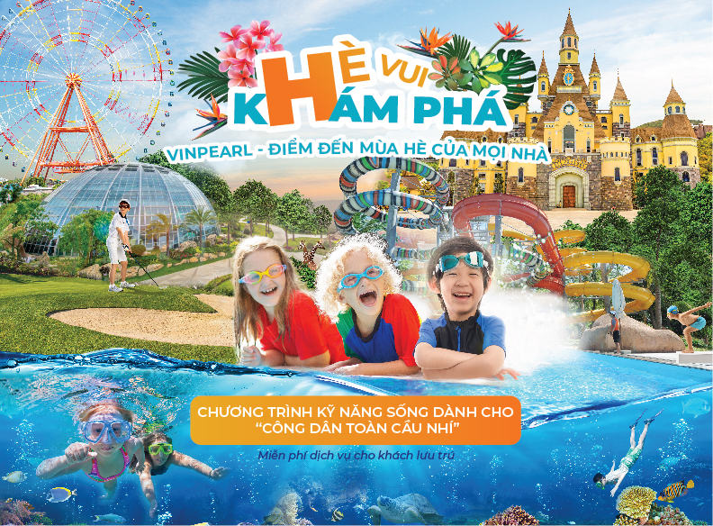 vinpearl kỹ năng sống h&egrave;